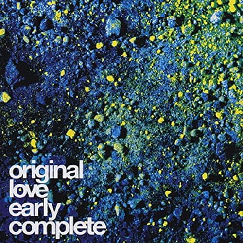 ORIGINAL LOVE オリジナル・ラブ Amazon MusicでOriginal Loveのオリジナルラヴ・アーリー